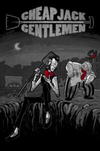Гнусный джентльмен Джек (Cheapjack Gentlemen)
