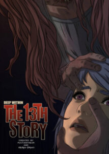 ГЛУБОКО ВНУТРИ: 13-я история (DEEP WITHIN: The 13th Story)