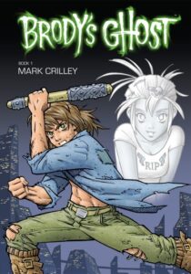 Призрак Броуди (Brody’s Ghost)