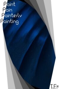 Живописные краски боли на картине (Paint Pain Painterly Painting)