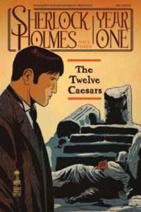 Шерлок Холмс: Год Первый (Sherlock Holmes: Year One)