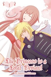 Принцесса — настоящая извращенка (The princess is a total deviant)