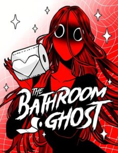 Туалетный призрак (The Bathroom ghost)