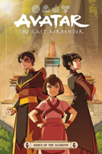 Аватар: Легенда об Аанге — Пепел Академии (Ashes of the Academy)