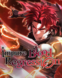 Регрессия нечистой крови (Impure Blood Regression)