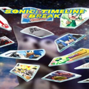 Соник: Раскол Таймлайна (Sonic: Timeline Break)