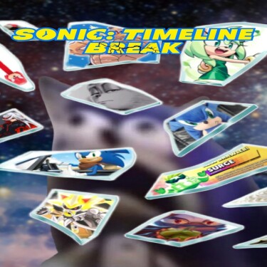 Соник: Раскол Таймлайна (Sonic: Timeline Break)