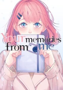 Твои воспоминания обо мне (Your Memories From Me)