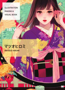 Коллекция иллюстраций Хироми Мацуо (Illustration Making & Visual Book)